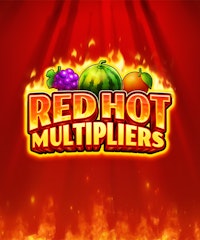 Red Hot Multipliers